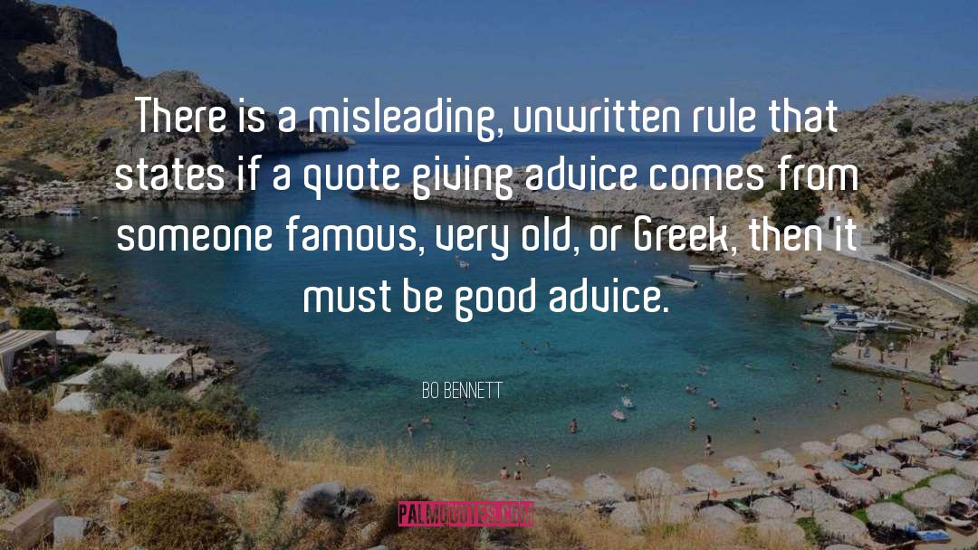 Bo Bennett Quotes: There is a misleading, unwritten