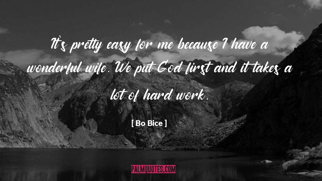 Bo Bice Quotes: It's pretty easy for me