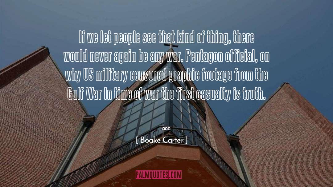 Boake Carter Quotes: If we let people see