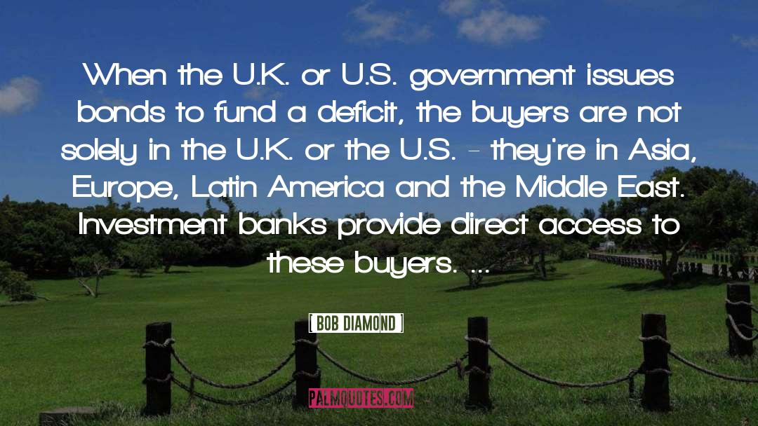 Bob Diamond Quotes: When the U.K. or U.S.