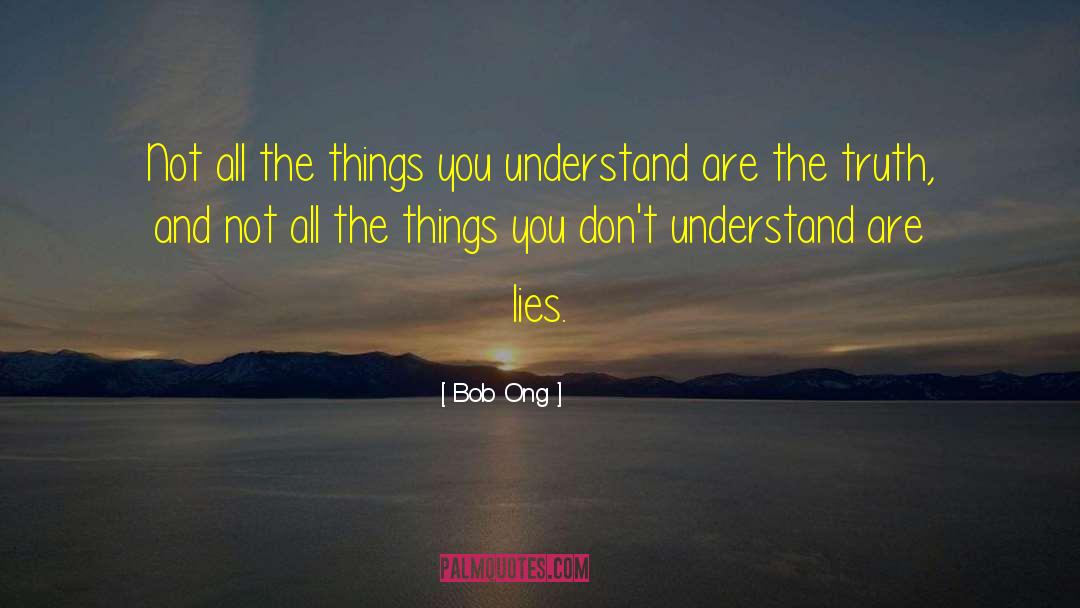 Bob Ong Quotes: Not all the things you