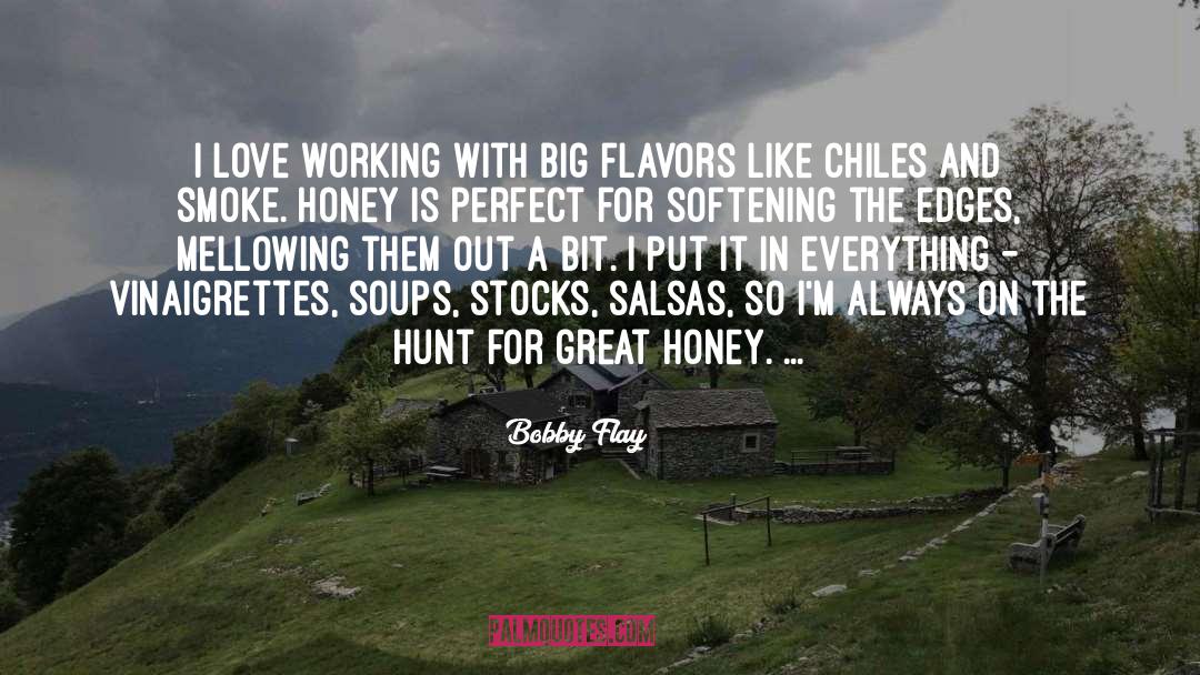 Bobby Flay Quotes: I love working with big