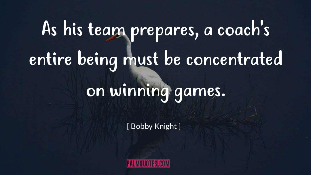 Bobby Knight Quotes: As his team prepares, a