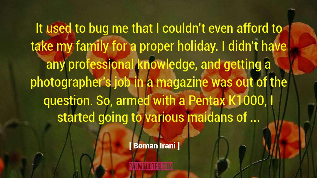 Boman Irani Quotes: It used to bug me