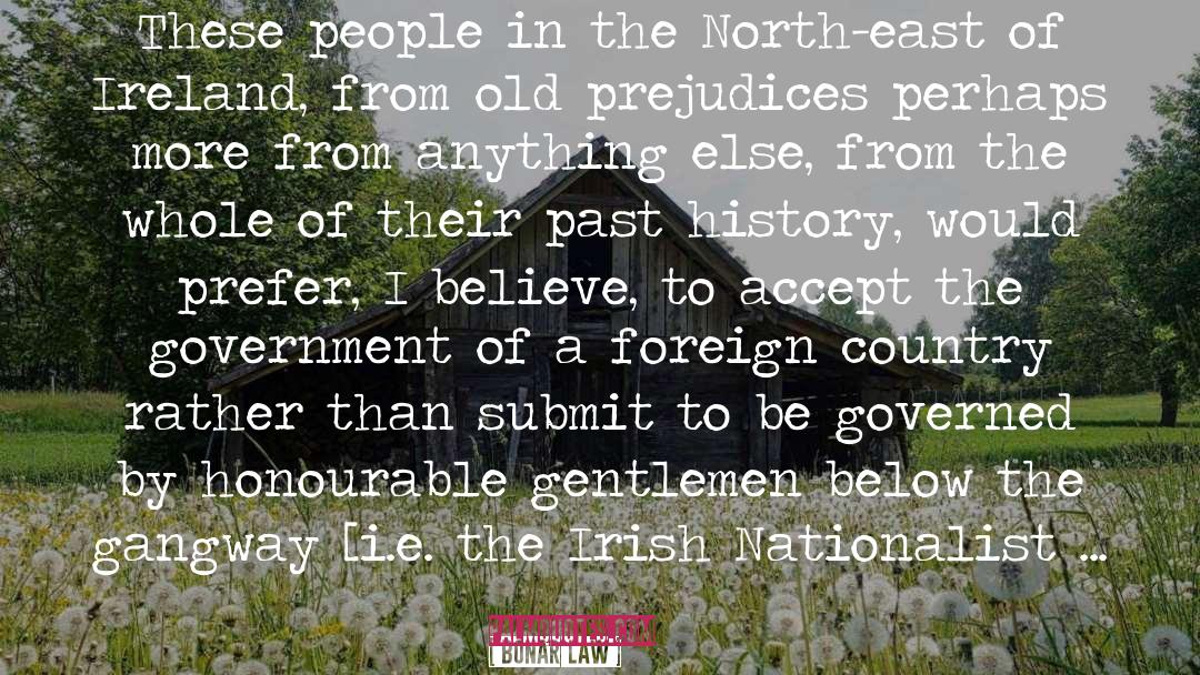 Bonar Law Quotes: These people in the North-east