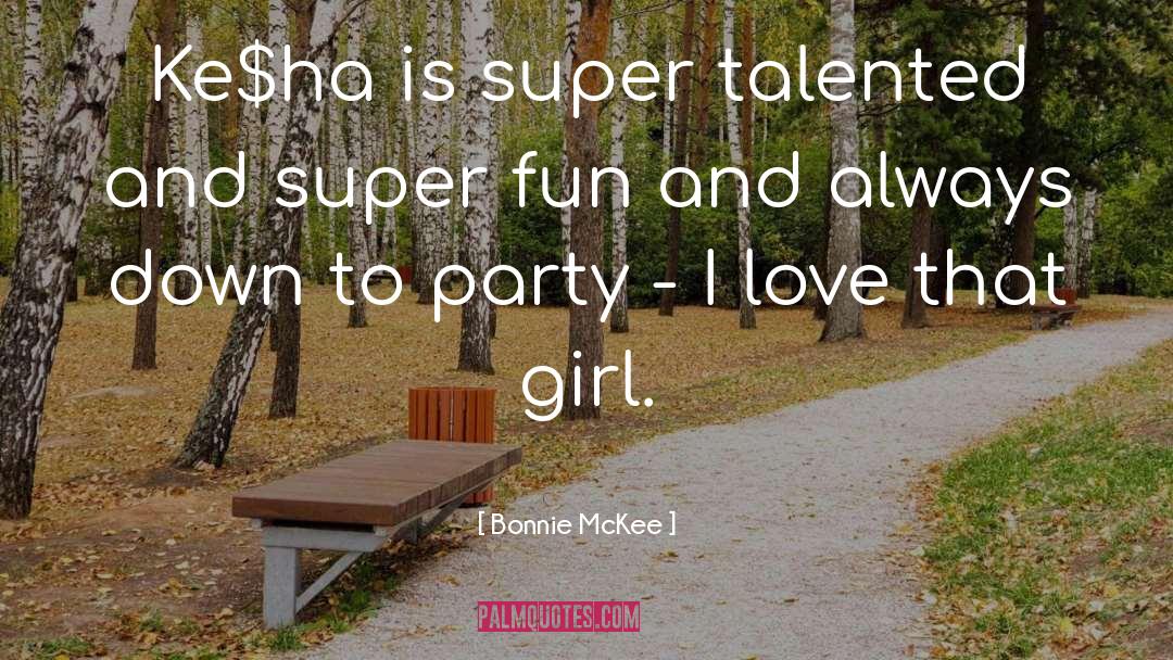 Bonnie McKee Quotes: Ke$ha is super talented and