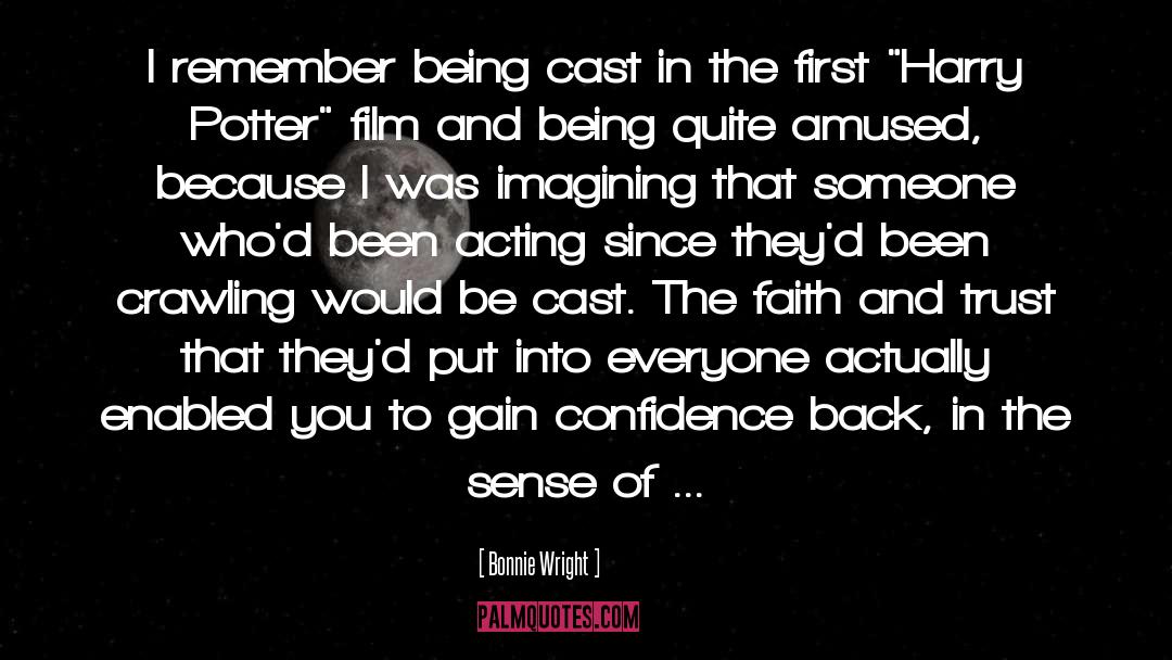 Bonnie Wright Quotes: I remember being cast in