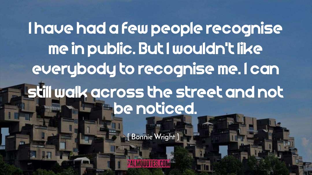 Bonnie Wright Quotes: I have had a few