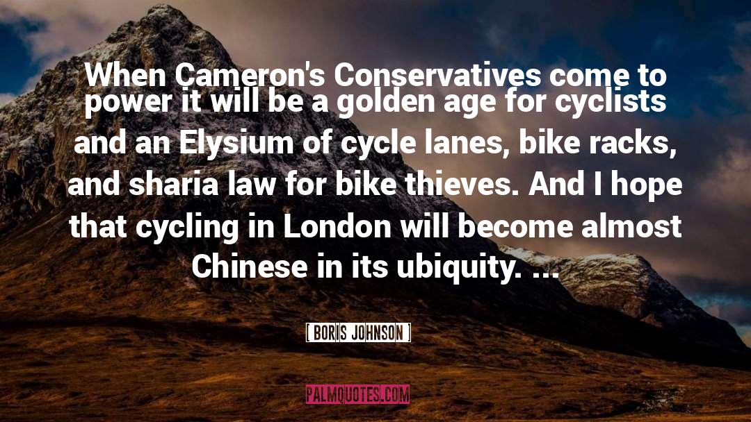 Boris Johnson Quotes: When Cameron's Conservatives come to