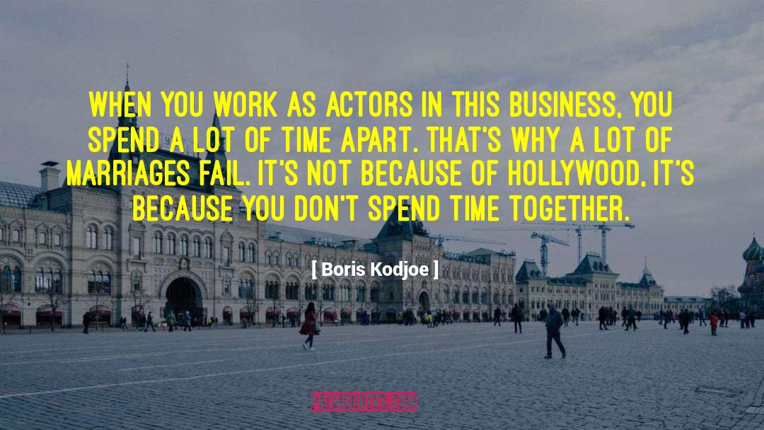 Boris Kodjoe Quotes: When you work as actors