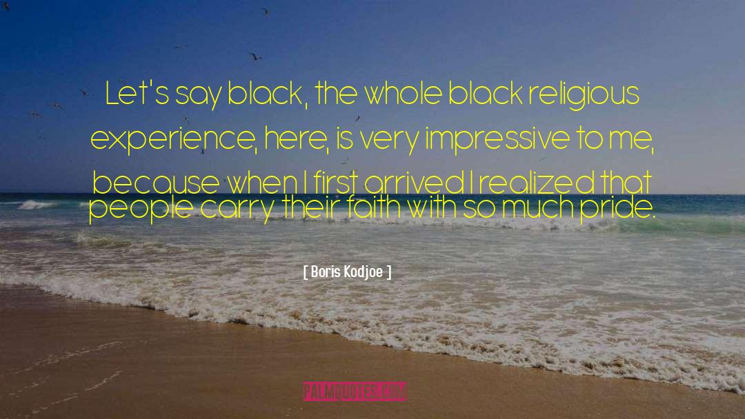 Boris Kodjoe Quotes: Let's say black, the whole