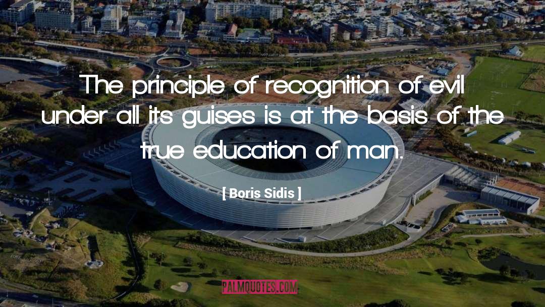 Boris Sidis Quotes: The principle of recognition of