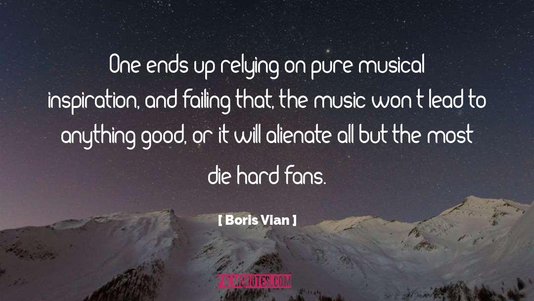 Boris Vian Quotes: One ends up relying on