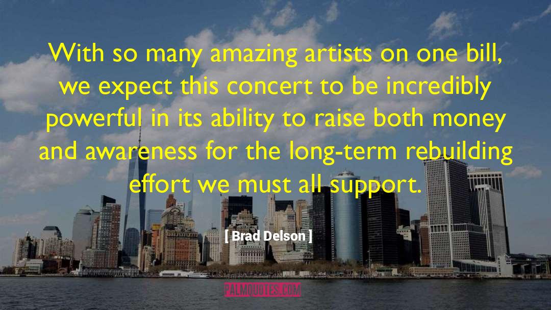 Brad Delson Quotes: With so many amazing artists