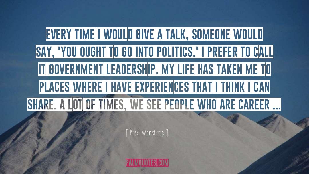 Brad Wenstrup Quotes: Every time I would give