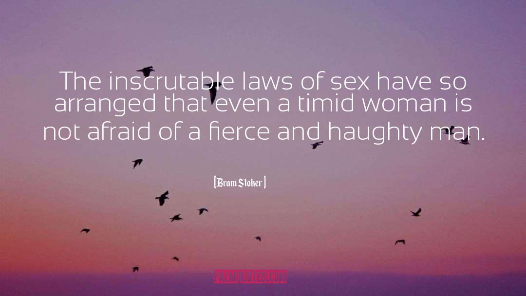 Bram Stoker Quotes: The inscrutable laws of sex