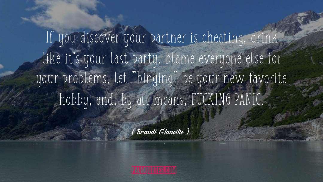 Brandi Glanville Quotes: If you discover your partner