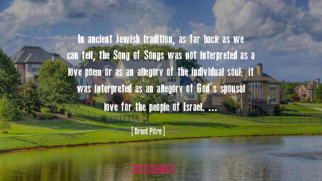 Brant Pitre Quotes: In ancient Jewish tradition, as