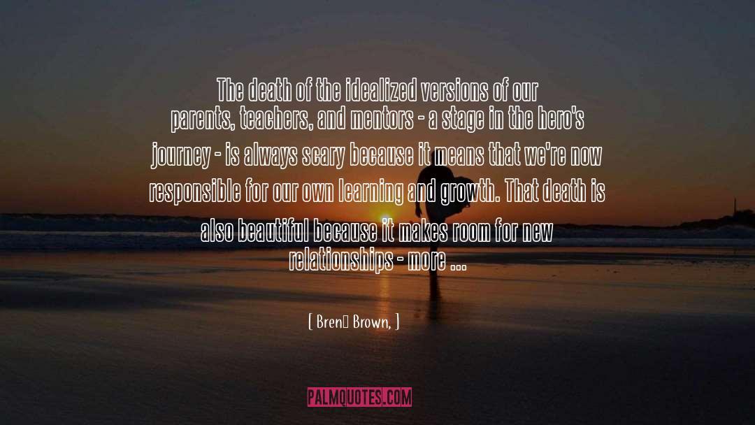 Brené Brown, Quotes: The death of the idealized