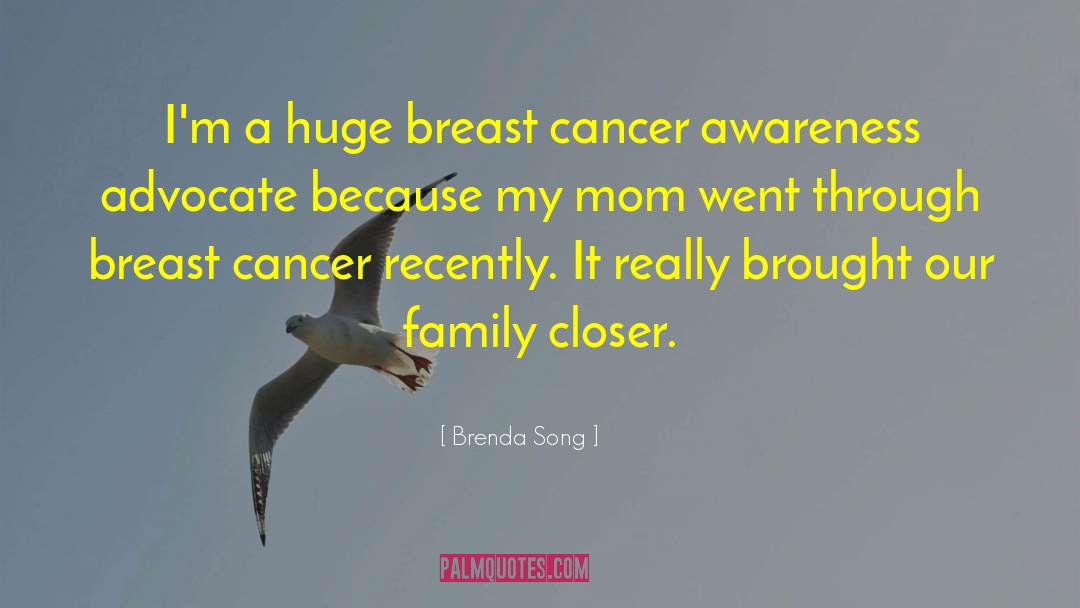 Brenda Song Quotes: I'm a huge breast cancer