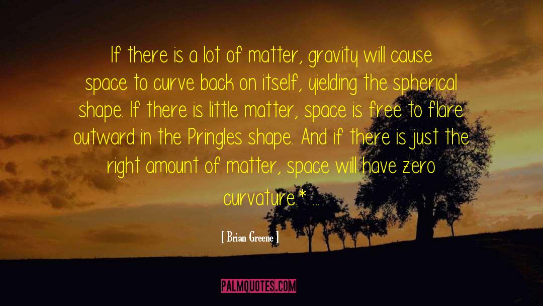 Brian Greene Quotes: If there is a lot