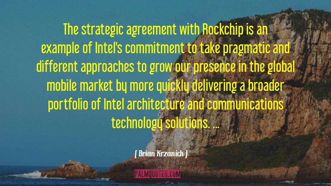 Brian Krzanich Quotes: The strategic agreement with Rockchip