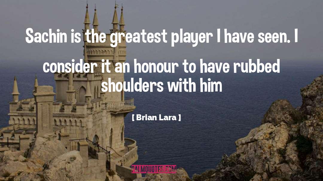 Brian Lara Quotes: Sachin is the greatest player