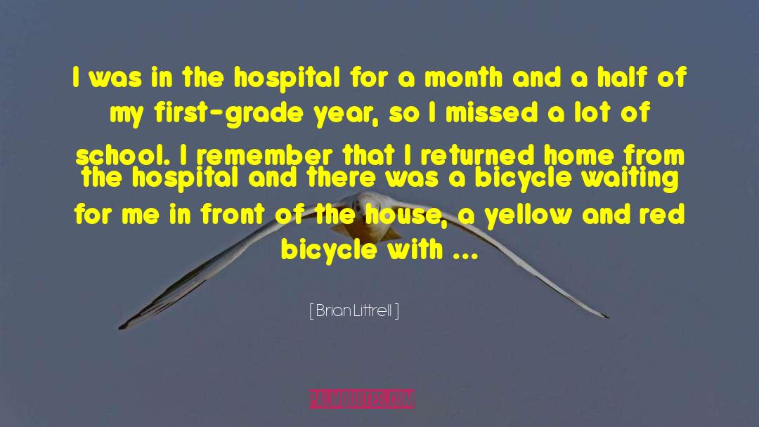 Brian Littrell Quotes: I was in the hospital