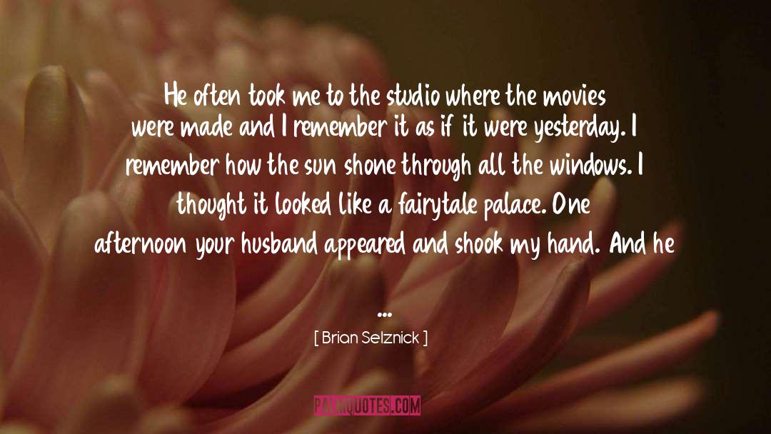 Brian Selznick Quotes: He often took me to