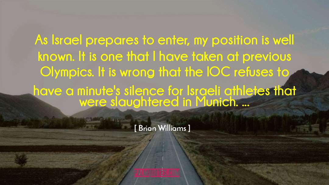 Brian Williams Quotes: As Israel prepares to enter,