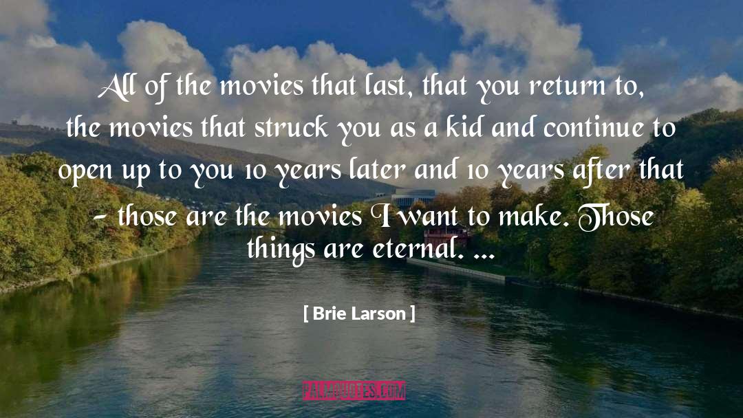 Brie Larson Quotes: All of the movies that