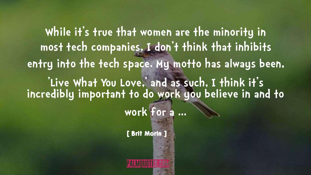 Brit Morin Quotes: While it's true that women