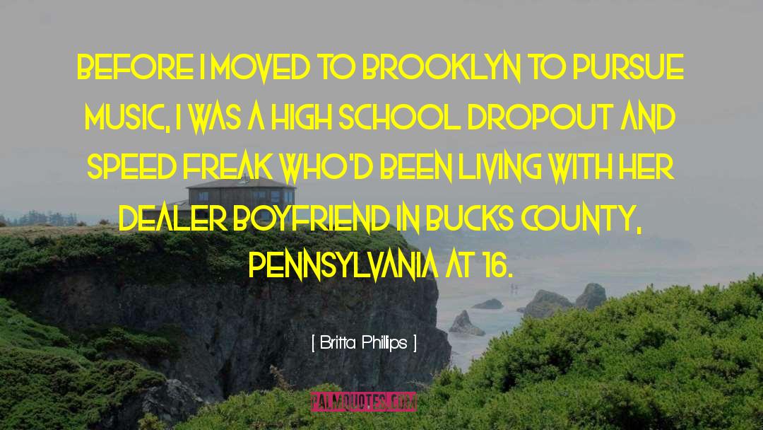 Britta Phillips Quotes: Before I moved to Brooklyn