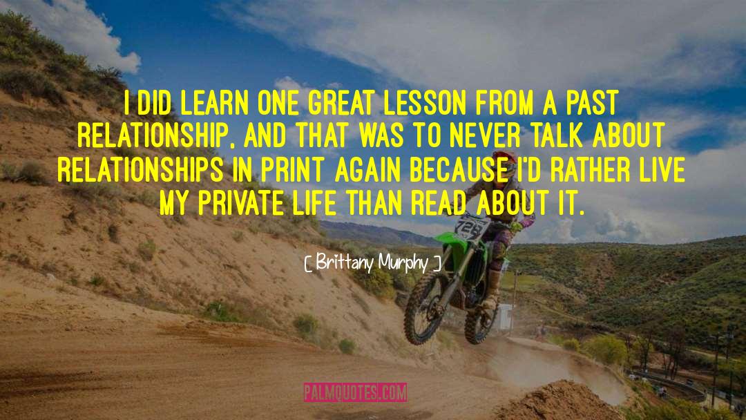 Brittany Murphy Quotes: I did learn one great