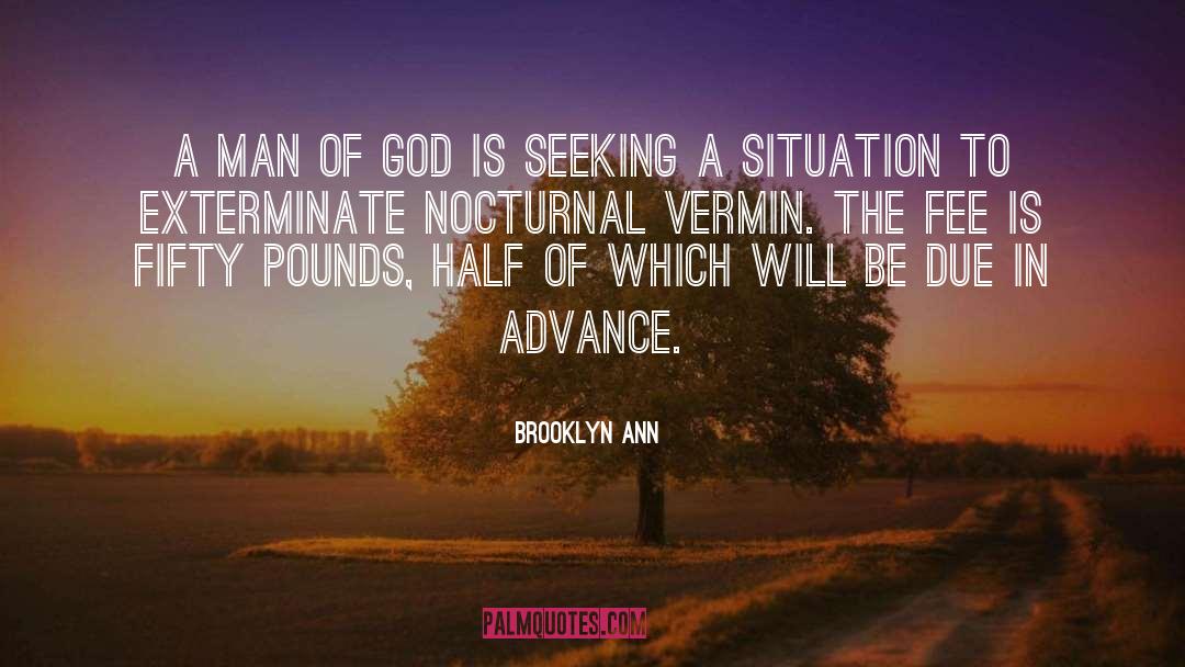 Brooklyn Ann Quotes: A man of God is