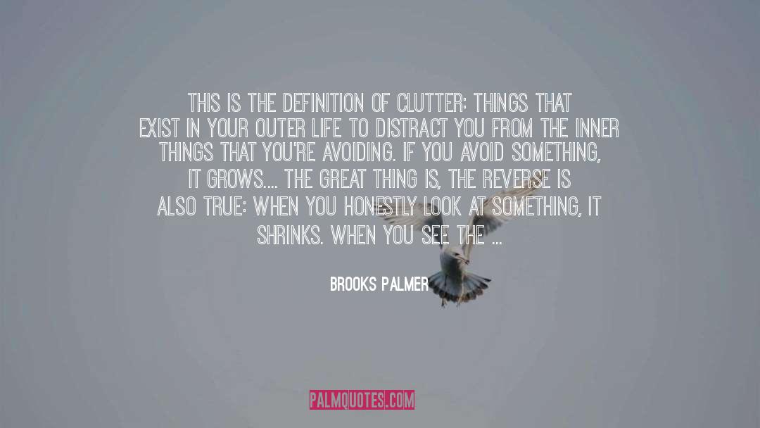 Brooks Palmer Quotes: This is the definition of