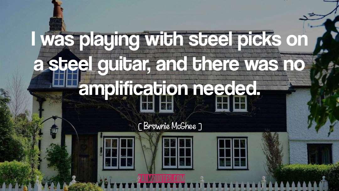 Brownie McGhee Quotes #1584834