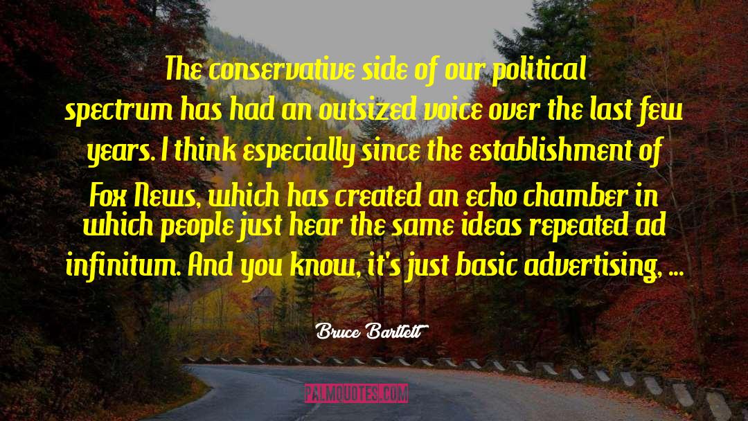 Bruce Bartlett Quotes: The conservative side of our