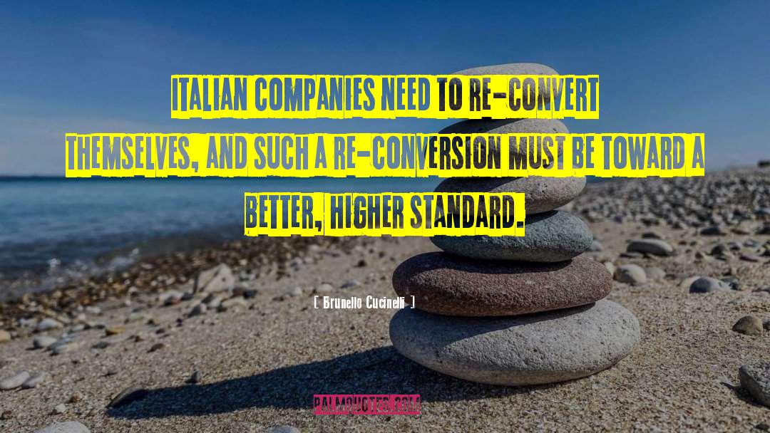 Brunello Cucinelli Quotes: Italian companies need to re-convert