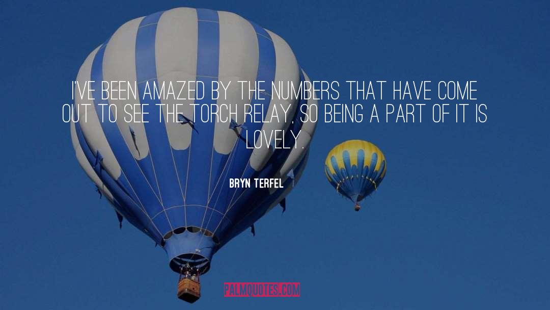 Bryn Terfel Quotes: I've been amazed by the