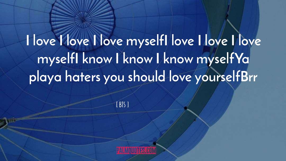 BTS Quotes: I love I love I