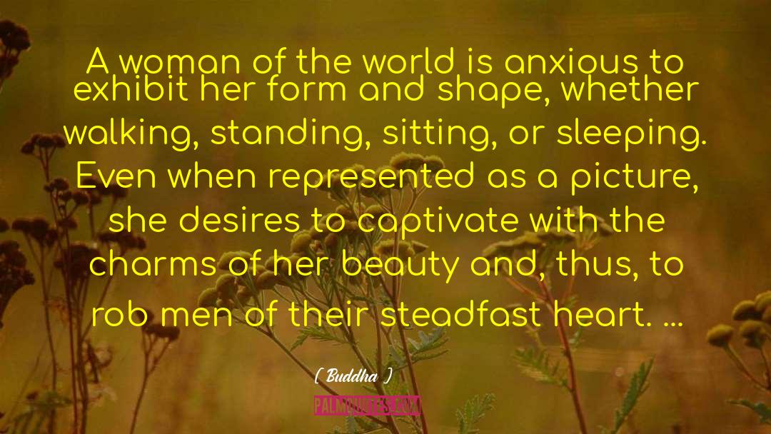 Buddha Quotes: A woman of the world