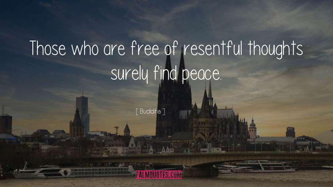 Buddha Quotes: Those who are free of