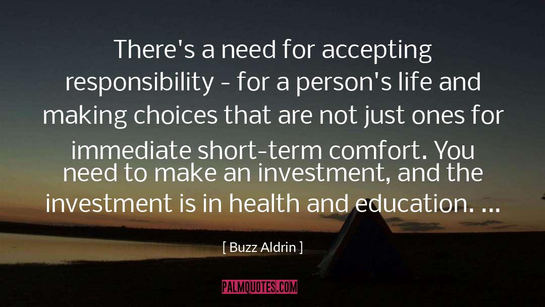 Buzz Aldrin Quotes: There's a need for accepting