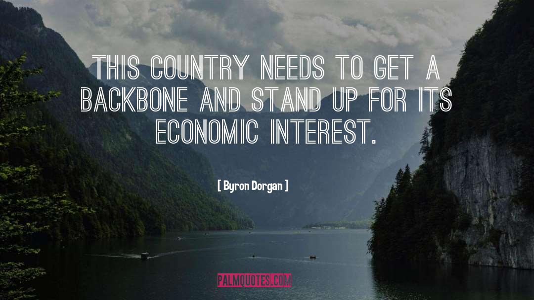 Byron Dorgan Quotes: This country needs to get