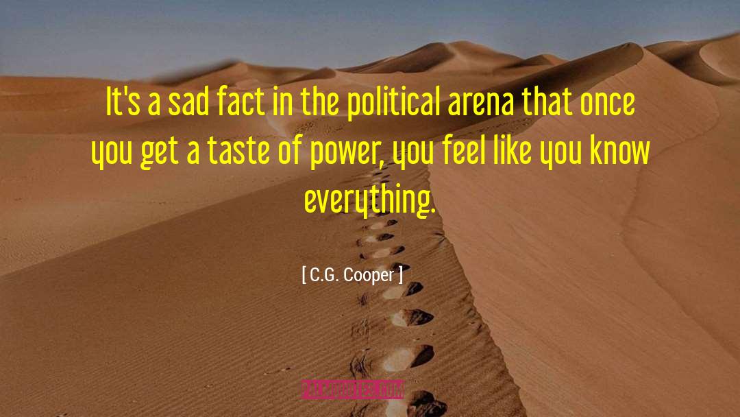 C.G. Cooper Quotes: It's a sad fact in