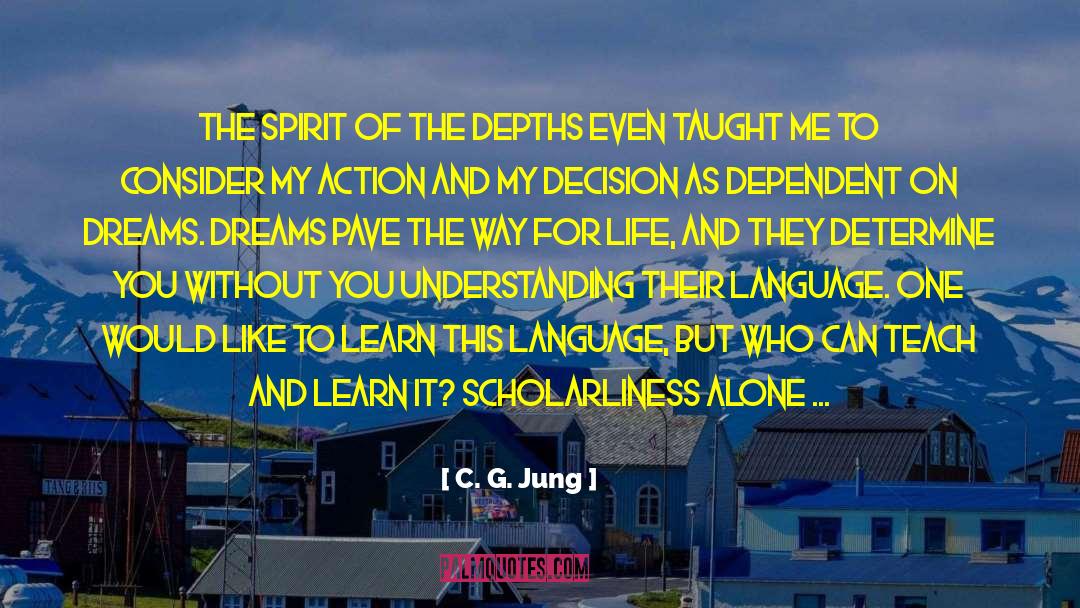 C. G. Jung Quotes: The spirit of the depths