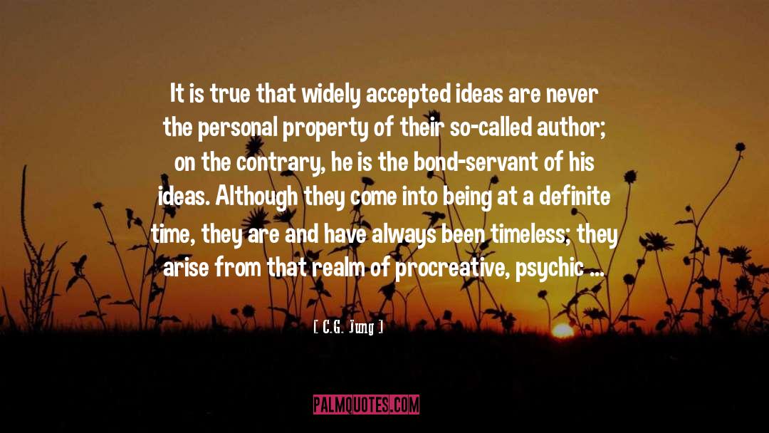 C. G. Jung Quotes: It is true that widely