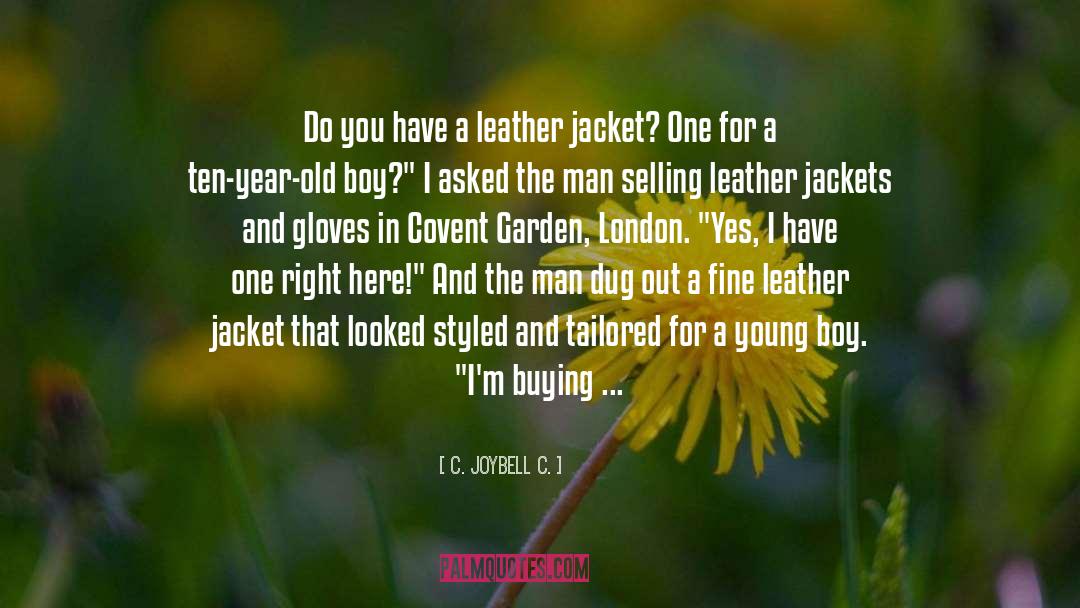 C. JoyBell C. Quotes: Do you have a leather