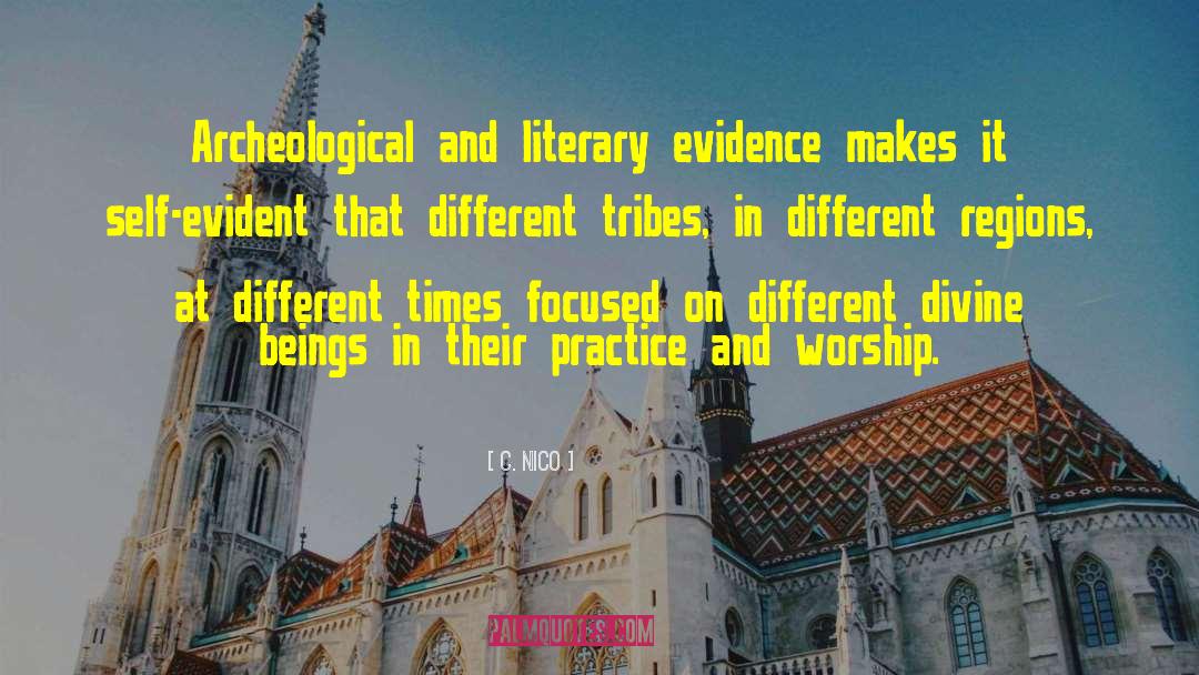 C. Nico Quotes: Archeological and literary evidence makes